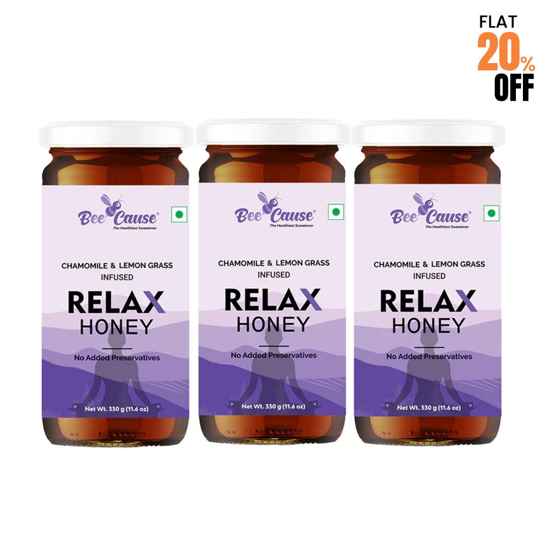 Relax Honey - Bee Cause