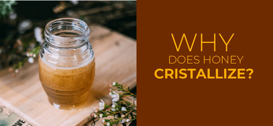 Why does honey crystallize?