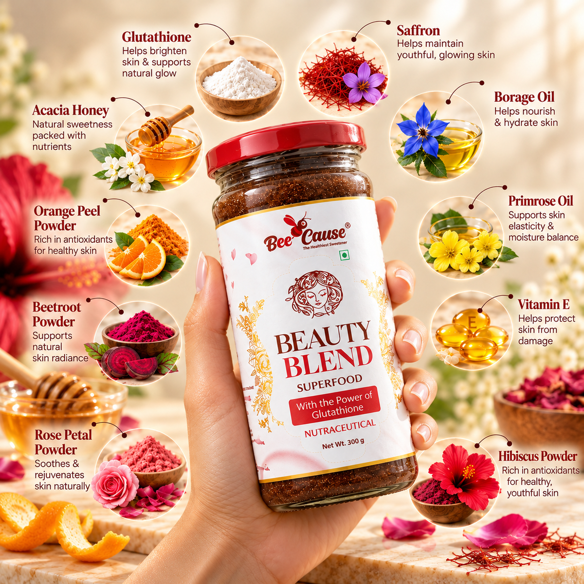 BeeCause Beauty Blend with Glutathione 300g featuring Acacia Honey, Saffron, Borage Oil, Primrose Oil, Vitamin E, Beetroot, Rose, Hibiscus and Orange Peel