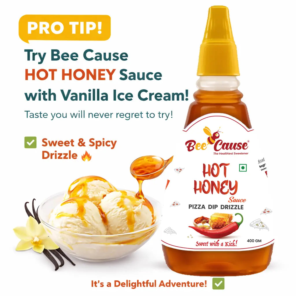A woman happily eating a slice of pepperoni pizza with a bottle of Bee Cause Hot Honey Sauce in the foreground. Bold text highlights "Made with Honey, Red Chilli & Vinegar Flavour," surrounded by visual elements like red chilies, honey, and fresh ingredients.