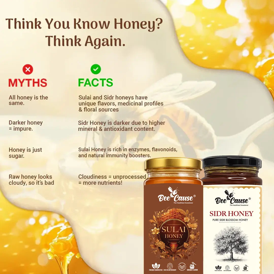 Advertisement for Bee Cause Sulai and Sidr honey with text about honey myths and facts.