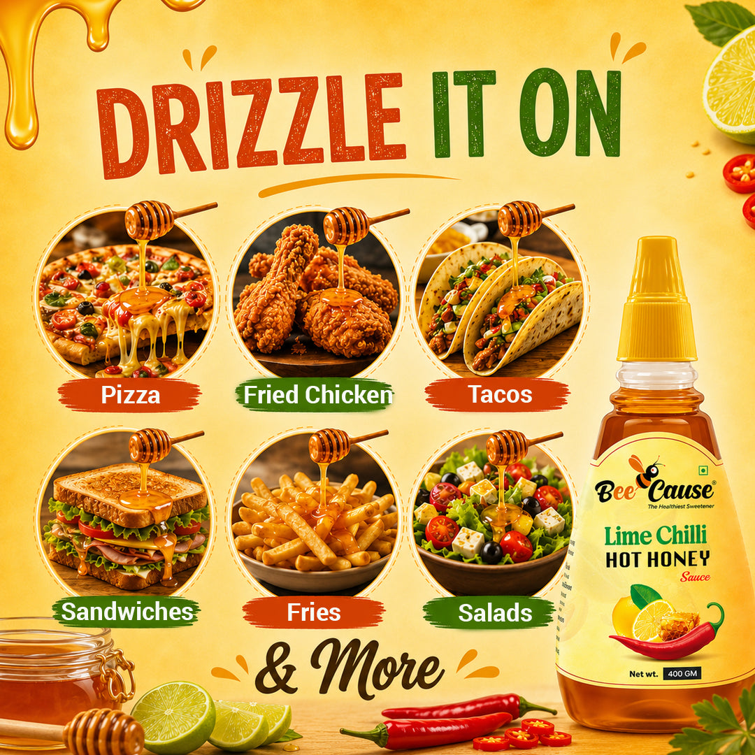 Advertisement for Bee Cause Lime Chilli Hot Honey Sauce with various food items drizzled with honey.