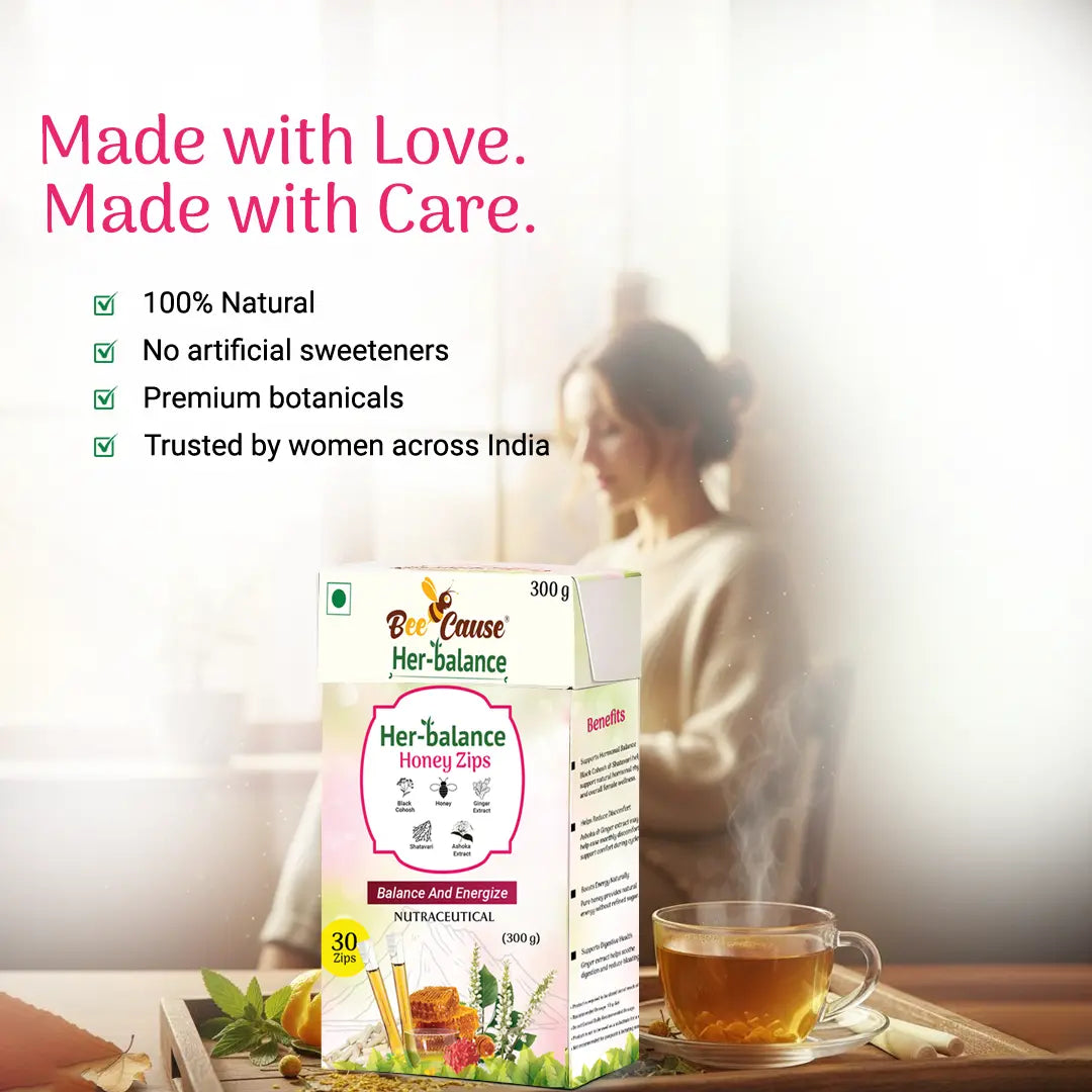 A woman relaxing with a cup of tea behind a box of Bee Cause Her-balance Honey Zips. Text highlights the product is 100% natural, has no artificial sweeteners, features premium botanicals, and is trusted by women across India.