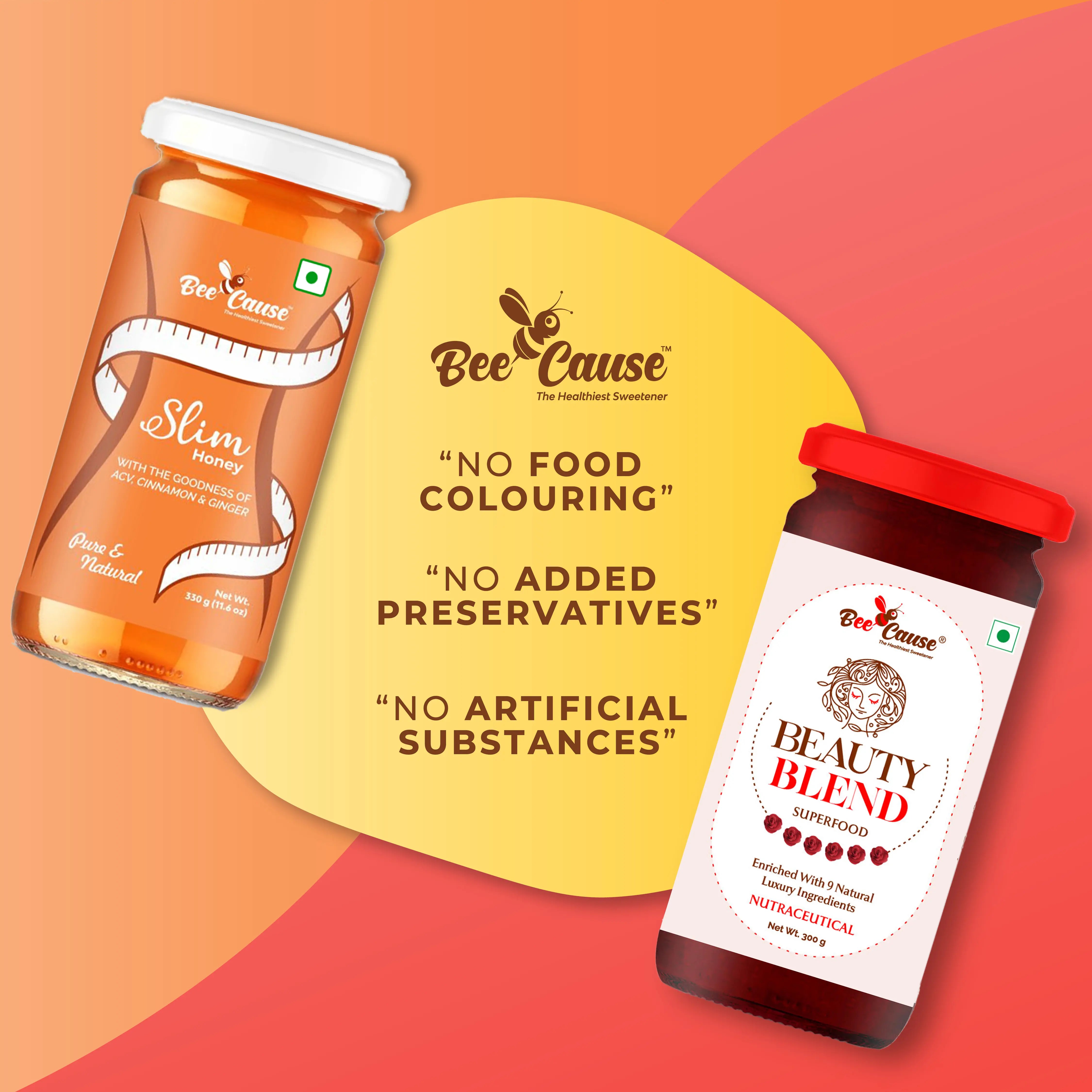 Bee Cause purity graphic showing Slim Honey and Beauty Blend jars. Text confirms: "No Food Colouring," "No Added Preservatives," and "No Artificial Substances".