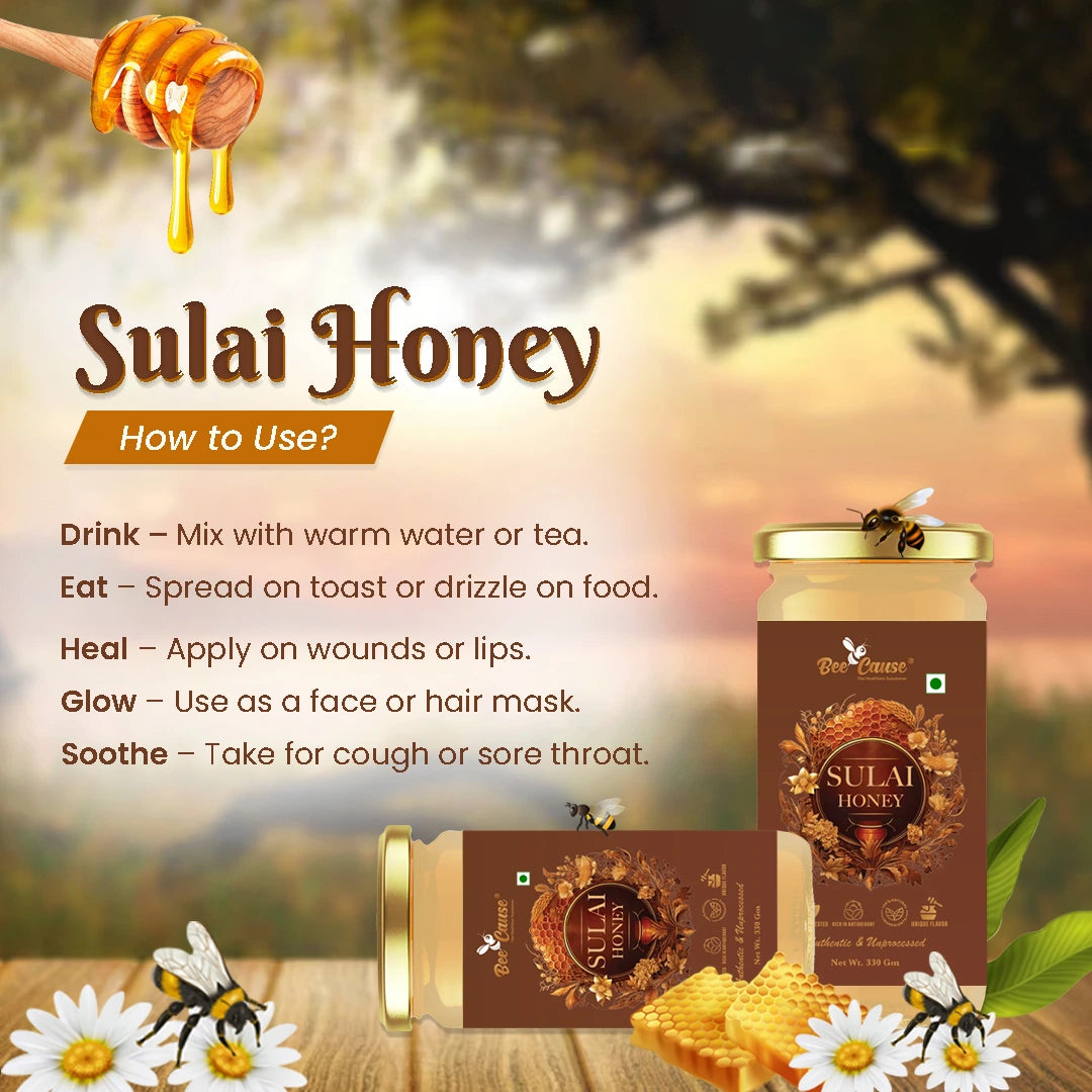A guide on "How to Use" Bee Cause Sulai Honey: Drink with warm water, Eat on toast, Apply to heal wounds, Use as a face mask for a natural glow, and Take to soothe sore throats.