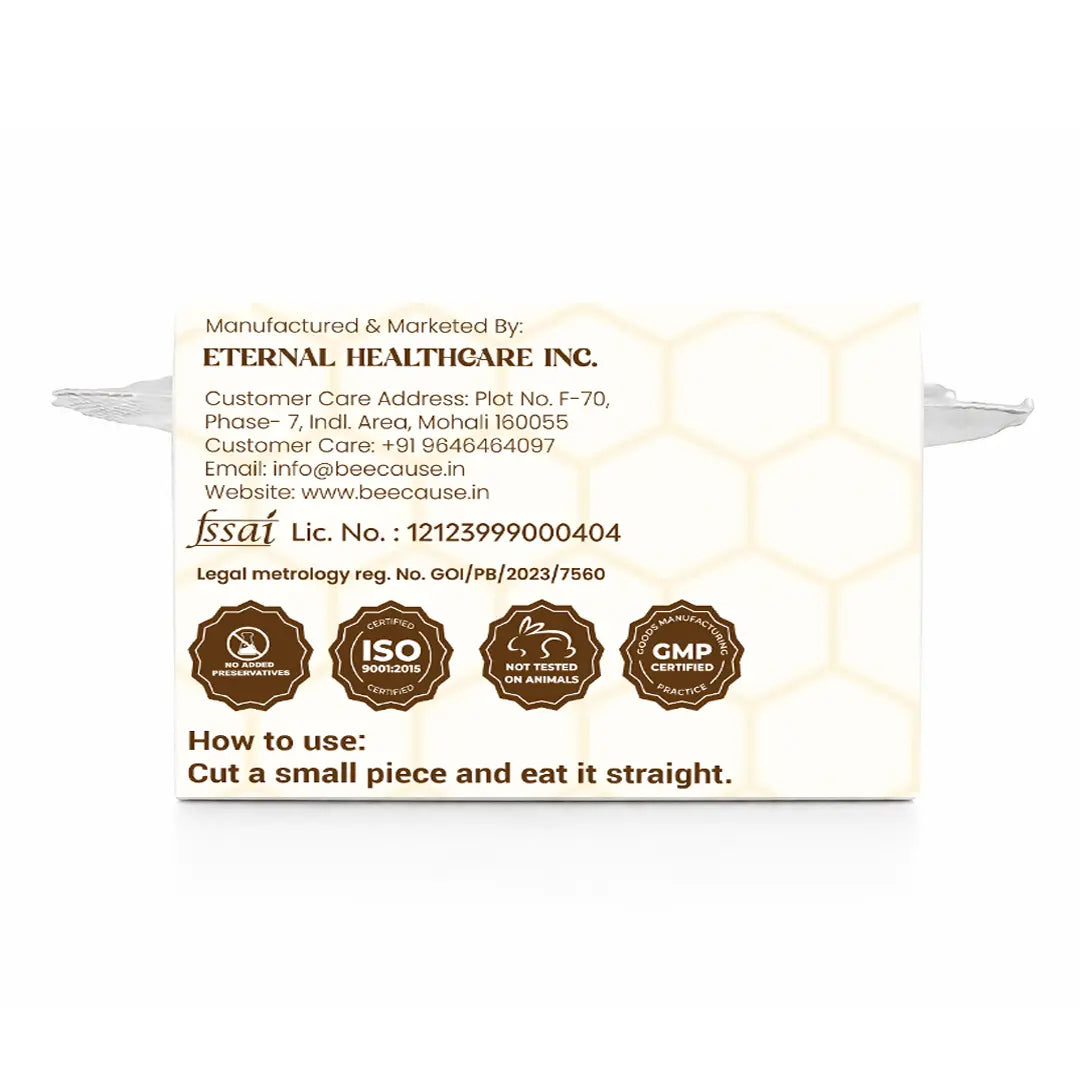 The side manufacturing information panel of the BeeCause Comb Honey packaging. It lists the manufacturer as Eternal Healthcare Inc., along with their address, customer care details, email, website, and FSSAI License Number. Quality assurance icons for No Added Preservatives, ISO Certified, Not Tested on Animals, and GMP Certified are shown above the text "How to use: Cut a small piece and eat it straight.