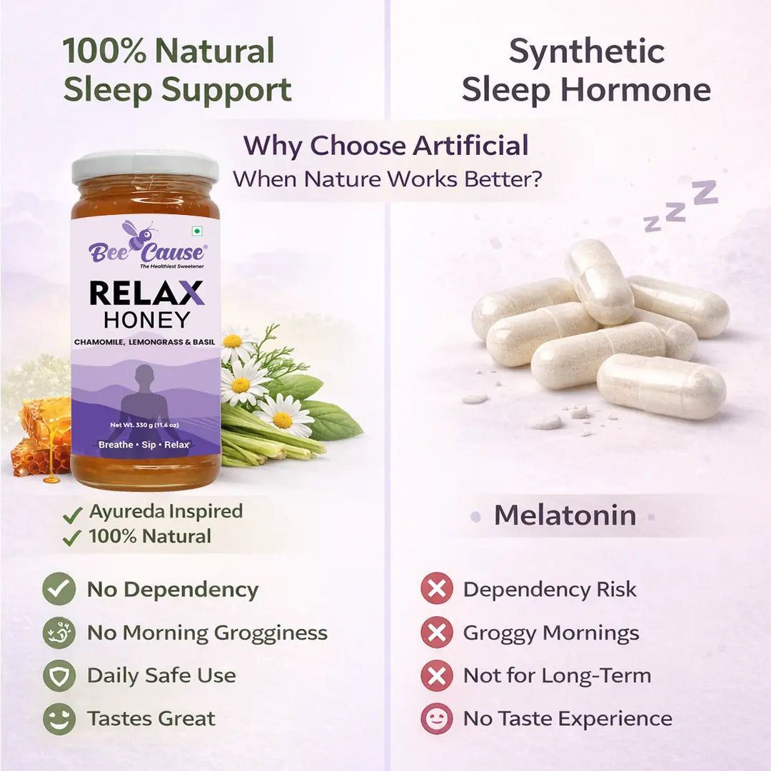 Comparison graphic highlighting Bee Cause Relax Honey as a 100% natural sleep support alternative to synthetic melatonin pills, noting benefits like no dependency and no morning grogginess.